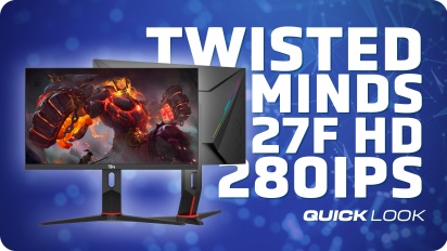 Twisted Minds 27FHD280IPS (Quick Look) - 平淡而憤怒